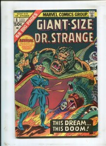 GIANT-SIZE DOCTOR STRANGE? #1 - THIS DREAM ... THIS DOOM! - (4.5) 1975 