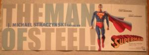 SUPERMAN Promo Poster, 34x11,  Unused, more in our store