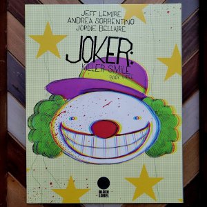 JOKER: Killer Smile #1-3 Complete Series (DC Black Label 2020) J. Lemire BATMAN