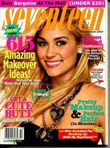 Seventeen 10/2007-Lauren Conrad-get a cute butt-615 makeover ideas-FN/VF