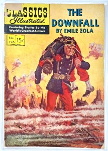 CLASSICS ILLUSTRATED 126  The Downfall Emile Zola 1st print (no HRN)