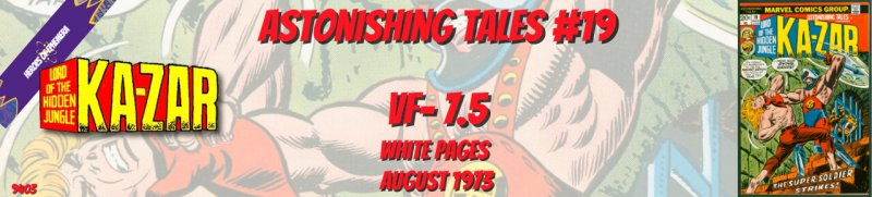 Astonishing Tales 19 VF- 7.5 Ka-Zar Marvel 1973