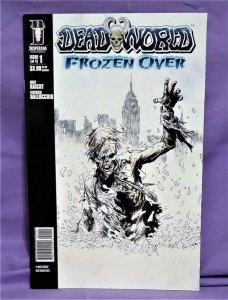 Mike Raicht DEADWORLD Frozen Over #1 Federico Dallochio (Desperado, 2007)!