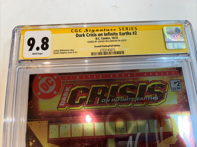 Dark Crisis On Infinite Earth (2022) # 2 (CGC SS 9.8) Signed J. Williamson •1:25