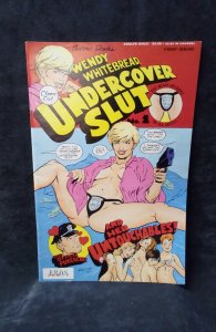 Wendy Whitebread, Undercover Slut #1