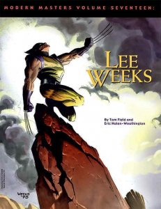 Modern Masters TPB #17 VG; TwoMorrows | low grade - Lee Weeks - we combine shipp 