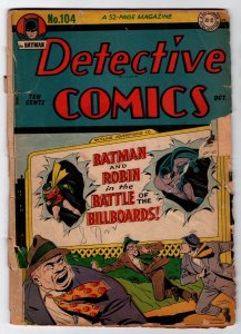 Detective Comics #104 (1945)  FR 1.0  beat but complete