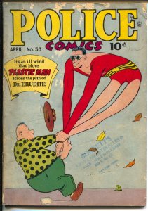 Police #53 1946-Quality-Plastic Man-Human Bomb-Candy-Sahle-G/VG