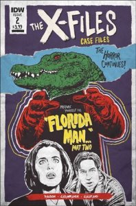 X-Files: Case Files - Florida Man 2-B J.J. Lendl Cover VF/NM