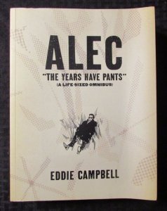 2009 ALEC The Years Have Pants Omnibus VF SC Eddie Campbell 1st Ed.