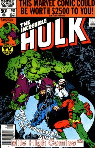 HULK  (1962 Series) (#1-6, #102-474, #600-635)(INCREDIB #251 NEWSSTAND Fair