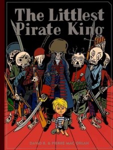 Littlest Pirate King, The HC #1 VF/NM ; Fantagraphics | hardcover