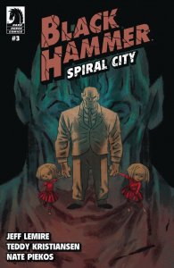 Black Hammer: Spiral City #3 Cover A or B (Pick a Variant) Bagged & Boarded
