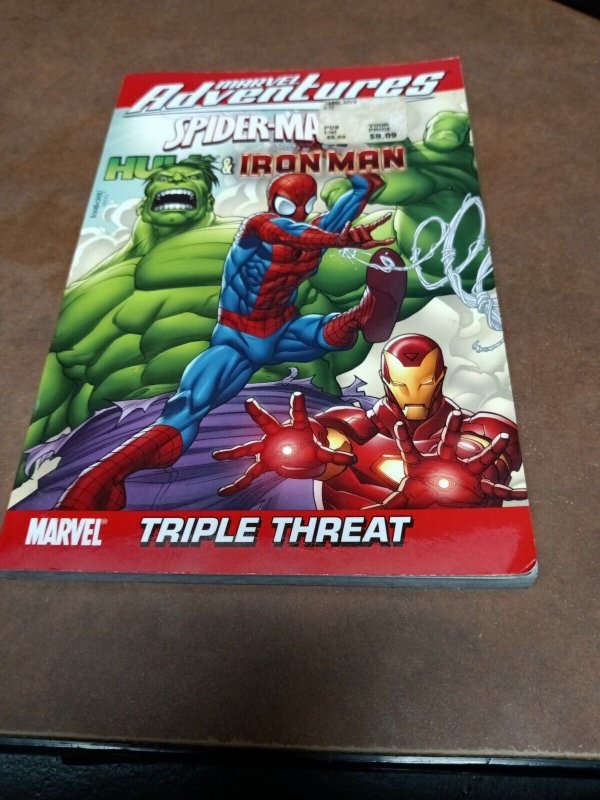 Marvel Adventures Spider-Man, Hulk & Iron Man: Triple Threat by Tobin, Paul