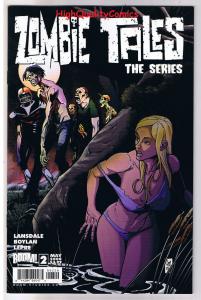 ZOMBIE TALES The Series #2, NM+, Undead, Walking Dead, 2008,more Horror in store