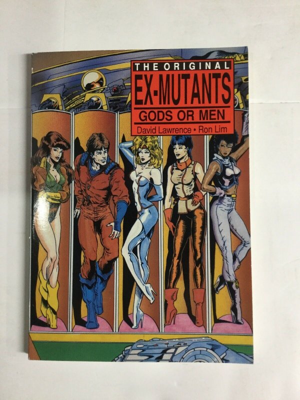 Ex-Mutants Gods Or Men Vf Very Fine 8.0 Sc Softcover Eternity Comics