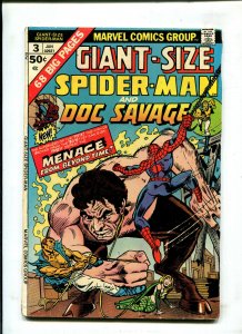 GIANT-SIZE SPIDER-MAN #3 1974 MARVEL (6.5) AND DOC SAVAGE