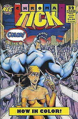 Chroma-Tick, The #3 VF/NM; NEC | save on shipping - details inside