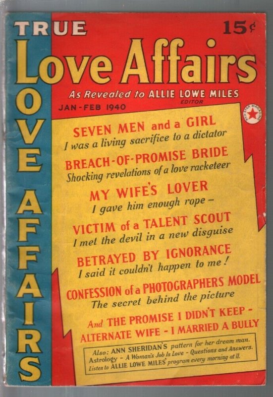 True Love Affairs 1/1940-1st issue-lurid pulp thrills-Ann Sheridan-VG/FN