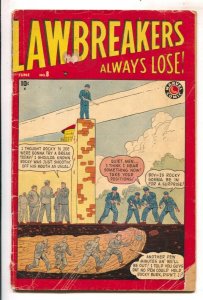 Lawbreakers Always Lose #8 1949-Marvel-prison break cover-Syd Shores-pre-code...