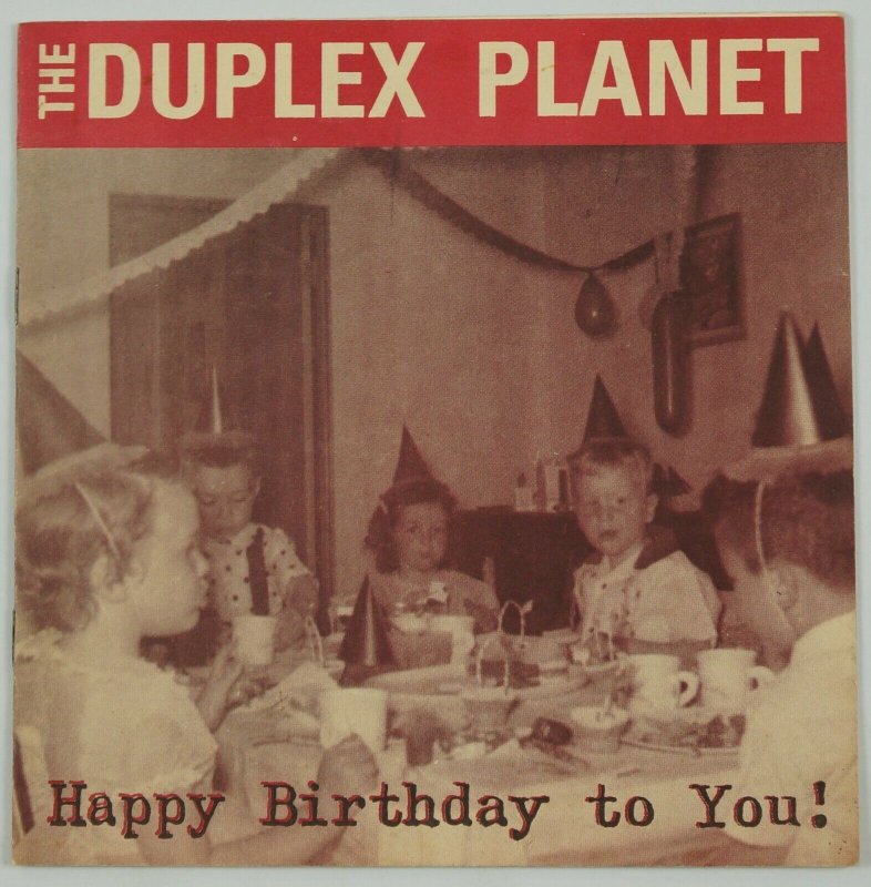 Duplex Planet: Happy Birthday to You! - david greenberger - simple machines zine 