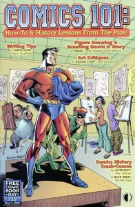 Comics 101: How-To And History Lessons From the Pros FCBD #2007 VF/NM; TwoMorrow 