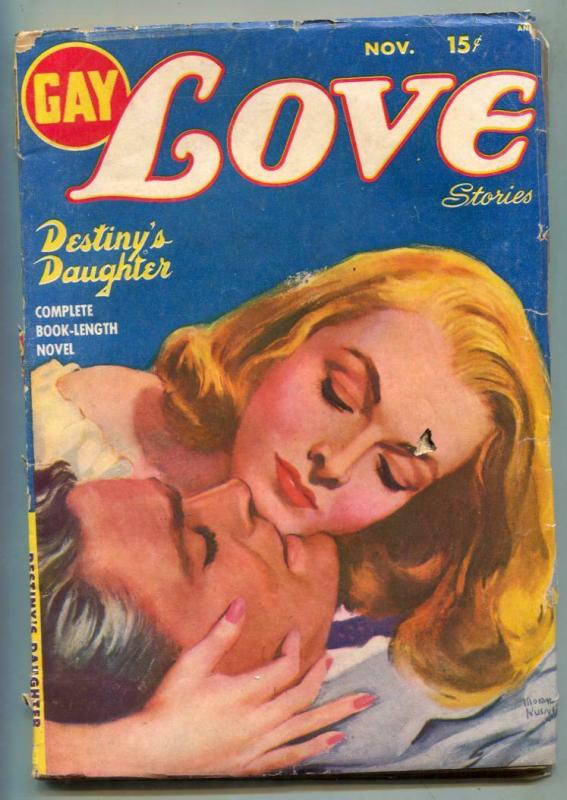 Gay Love Stories Pulp November 1949- Destiny's Daughter