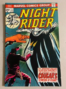 Night Rider #3 Marvel (6.0 FN) (1975)