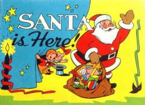 Santa Is Here!