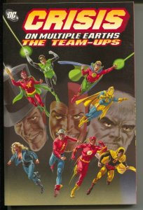 Crisis On Multiple Earths: The Team-Ups-#1-Gardner Fox-2005-PB-VG/FN