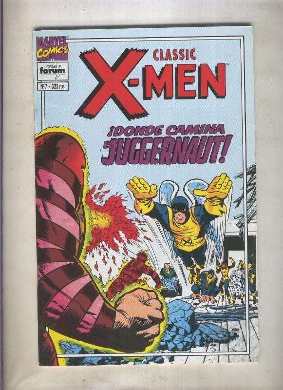 Classic X Men volumen 2 numero 07: Donde camina el Juggernaut (numerado 1 en ...