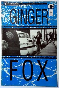 Ginger Fox #3 (1988) Comico Comics 1st Print Comic Book