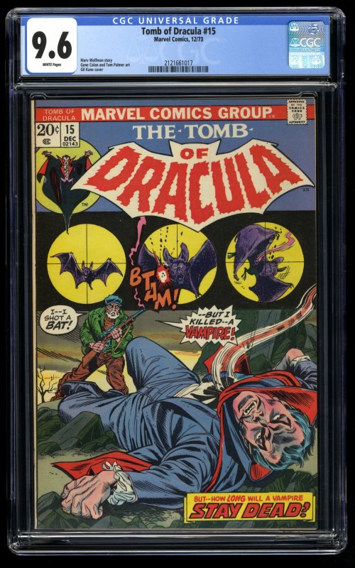 Tomb of Dracula #15 CGC NM+ 9.6 White Pages Marvel Comics