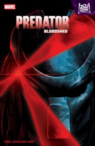 PREDATOR: BLOODSHED #1 ? 1:25 DOALY VARIANT