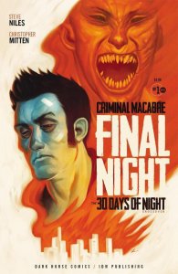 CRIMINAL MACABRE: FINAL NIGHT -THE 30 DAYS OF NIGHT CROSSOVER #1 OF 4 NM