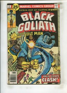 BLACK GOLIATH #4 (4.5) VS. THE STILT MAN!! 1976