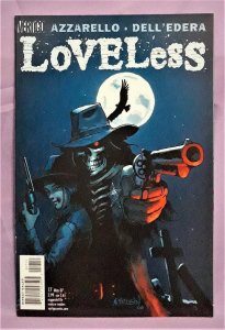 LOVELESS #13 - 22 Werther Dell'Edera Danijel Zezelj Vertigo (DC 2007)