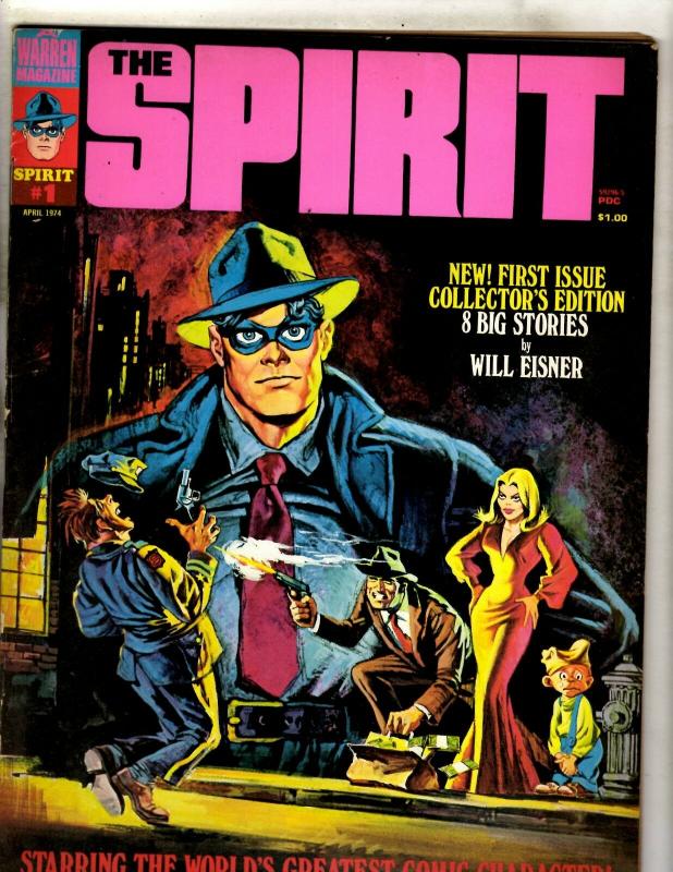 The Spirit # 1 FN Warren Comic Book Magazine Will Eisner April 1974 Crime NE1