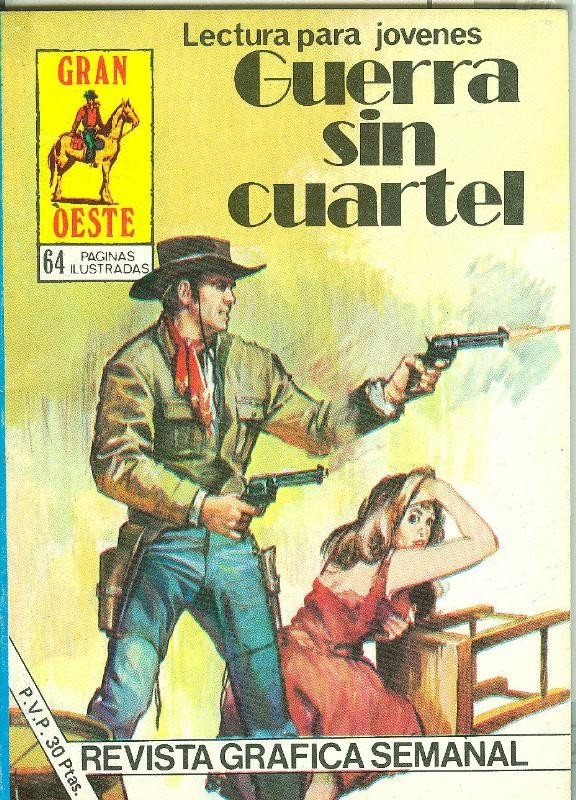 Gran Oeste numero 464: Guerra sin cuartel