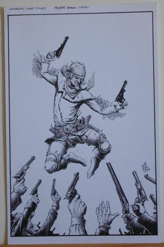 TIMOTHY TRUMAN original art, HAWKEN #5, Cover, All In, Guns Drawn, 11x17, 2011