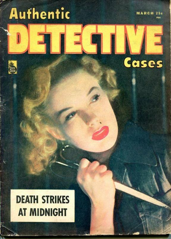 AUTHENTIC  DETECTIVE CASES-MARCH 1948-G-SPICY-MURDER-RAPE-ORGIES-KIDNAP-MAS G