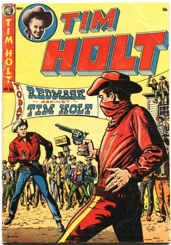 TIM HOLT #36-1952-EARLY PRE-CODE HORROR GHOST RIDER-REDMASK VS TIM HOLT--ME 