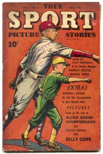 True Sport Picture Stories Vol 3 #1 1945- Billy Conn- BASEBALL