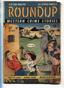 Roundup #2--1948--Western Crime Stories--drug issue--comic book