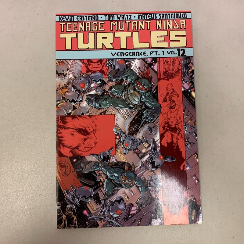 Teenage Mutant Ninja Turtles Vol. 12 Vengeance Part 1 Paperback 