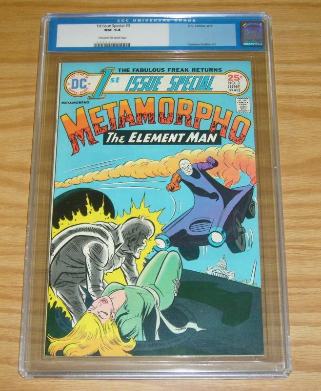 1st Issue Special #3 CGC 9.4 metamorpho the element man 1975 DC bronze age