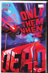 We Only Find Them When They're Dead #3 (2020) We Only Find Them When They're ...