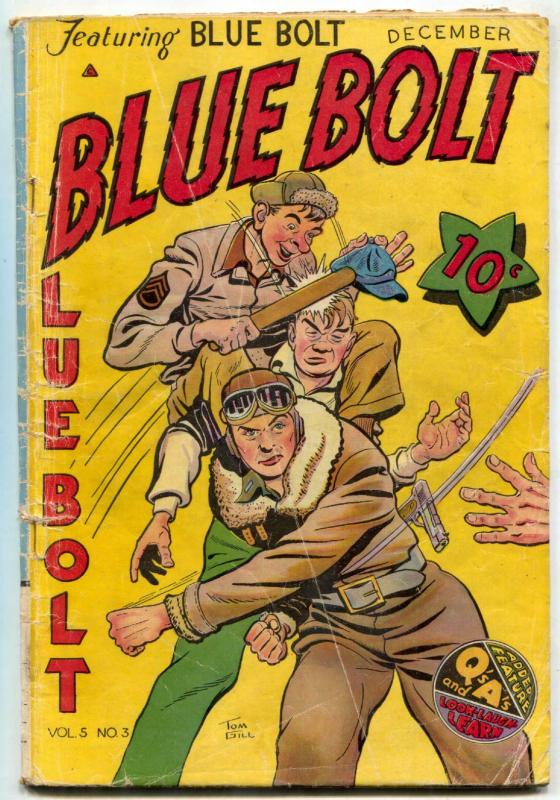 Blue Bolt Vol 5 #3 1944- Dick Cole- Sgt Spook- Golden Age G