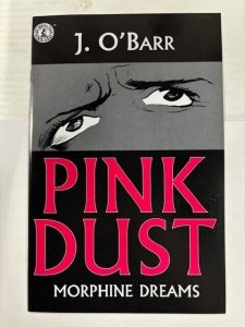 PINK DUST Morphine Dreams VF+/NM 1998  James O'Barr One Shot Kitchen Sink Comix