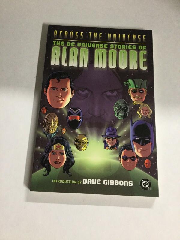 Across The Universe Stories Of Alan Moore Nm Near Mint DC Comics SC TPB